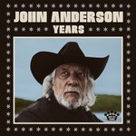 ANDERSON_ JOHN  - Years   (VINYL)