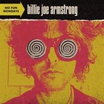 ARMSTRONG_ BILLIE JOE-NO FUN MONDAYS -INDIE- (VINYL)