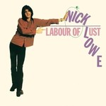 LOWE_ NICK - LABOUR OF LUST -COLOURED- (VINYL)