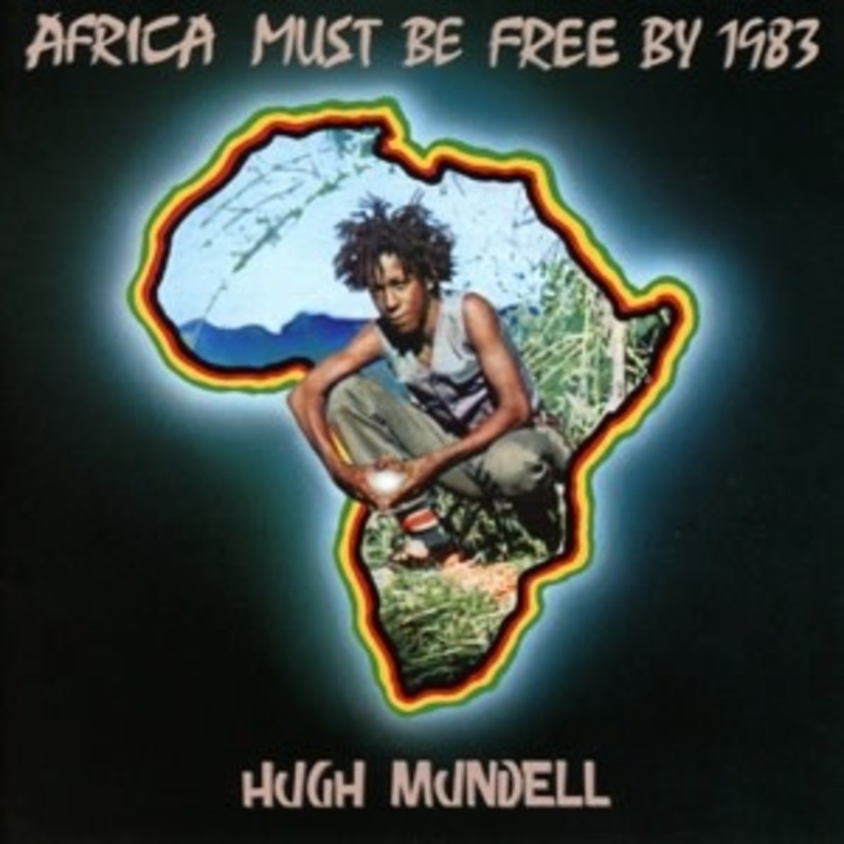 HUGH MUNDELL -  AFRICA MUST BE FREE BY 1983 (VINYL)