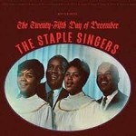 STAPLE SINGERS - TWENTY-FIFTH.. -BLACK FRIDAY 2021 - (VINYL)