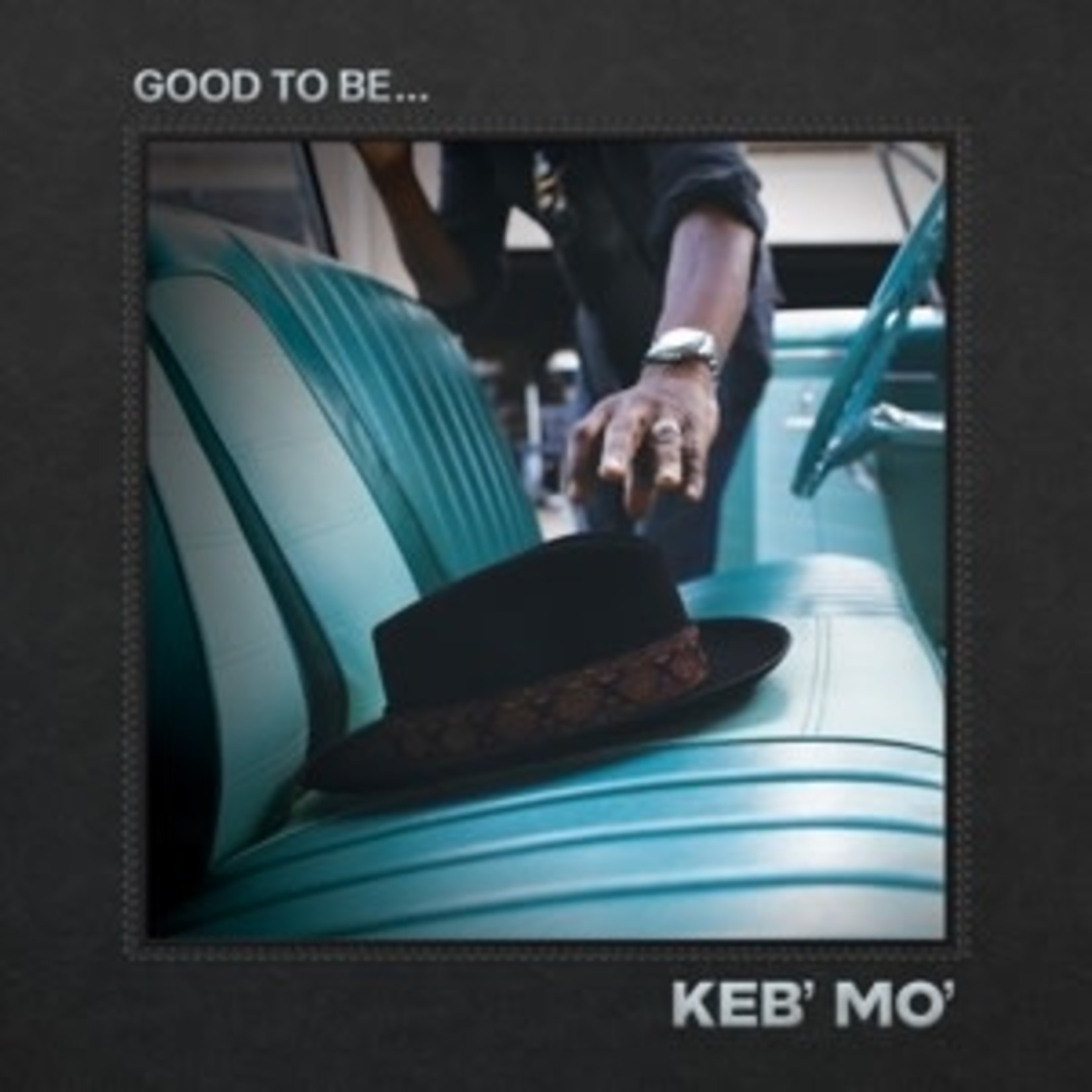 KEB'MO' - GOOD TO BE... -HQ- (VINYL)