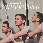 Joey Dosik ‎– Inside Voice