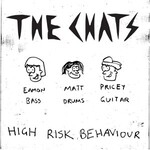 CHATS - HIGH RISK BEHAVIOUR  1LP