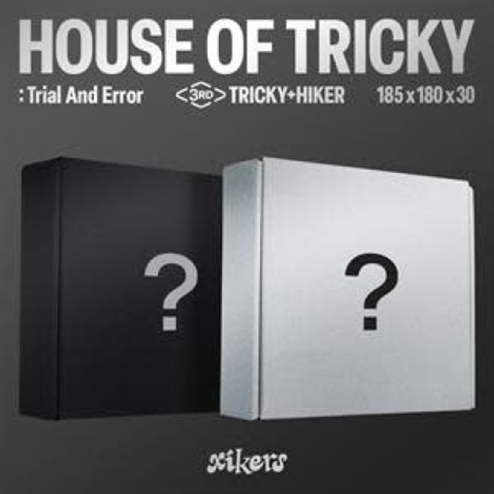 XIKERS - HOUSE OF TRICKY: TRIAL...  1CD