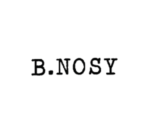 B.Nosy