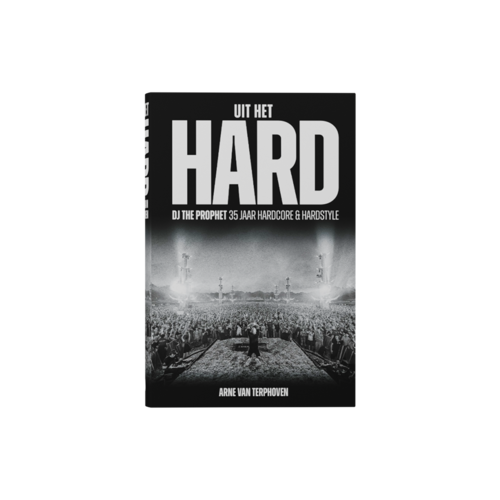 The Prophet DJ The Prophet - "UIT HET HARD"  Limited Edition Book