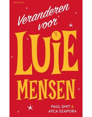  Veranderen voor luie mensen