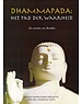  Dhammapada: Het pad der Waarheid