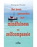  Het leven aanvaarden met mindfulness en zelfcompassie