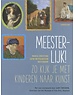  Meesterlijk!