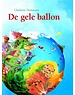  De gele ballon