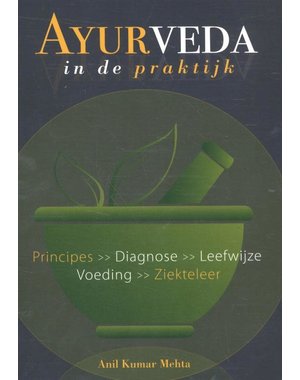  Ayurveda in de praktijk