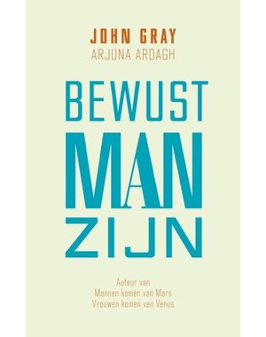  Bewust man zijn