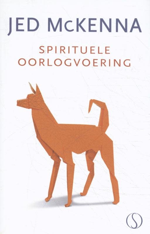 �Spirituele oorlogvoering� Jed McKenna Samsara Books