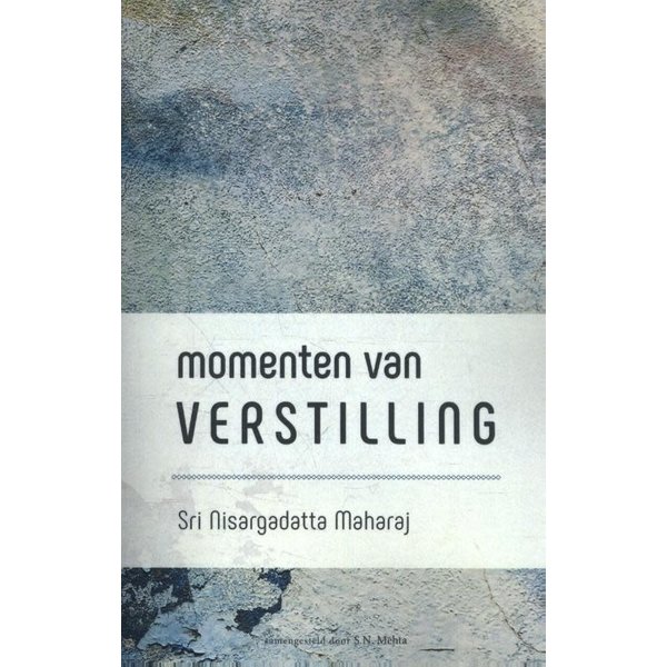 Momenten van verstilling