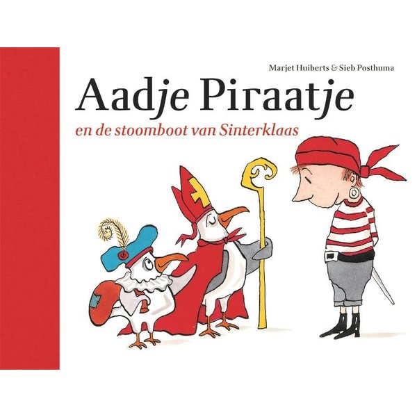 Aadje Piraatje en de stoomboot van Sinterklaas