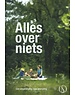  Alles over niets