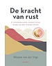 Vegt, van der Mirjam De kracht van rust