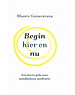  Ebook | Begin hier en nu