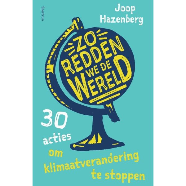 Hazenberg, Joop Zo redden we de wereld