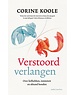 Koole, Corine Verstoord verlangen