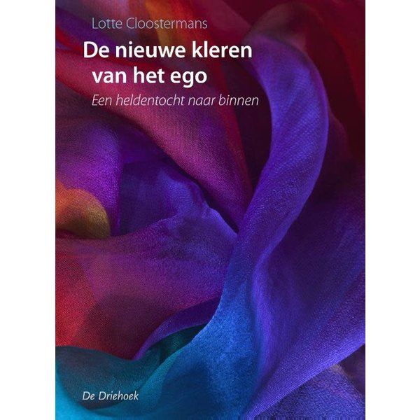 Cloostermans, Lotte De nieuwe kleren van het ego