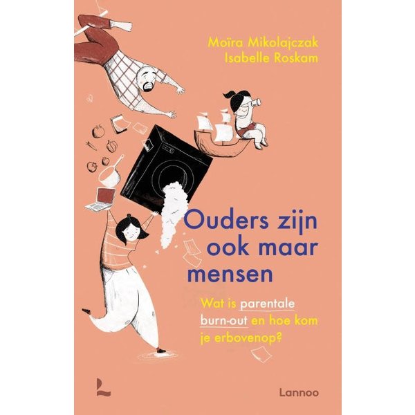 Mikolajczak, Moïra Ouders zijn ook maar mensen