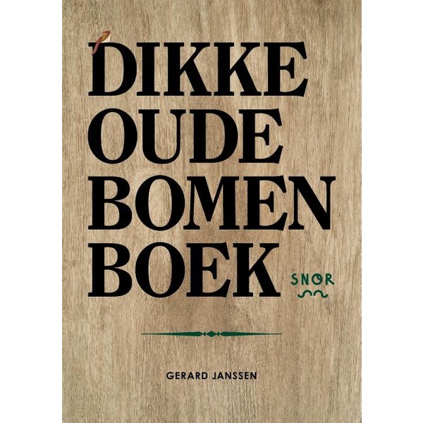 Janssen, Gerard Het dikke oude bomenboek