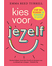 Reed Turrell, Emma Kies voor jezelf