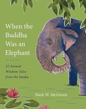  When the buddha was an elephant
