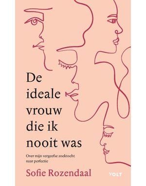  De ideale vrouw die ik nooit was