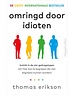 Erikson, Thomas Omringd door idioten