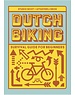  Dutch biking survival guide for beginners