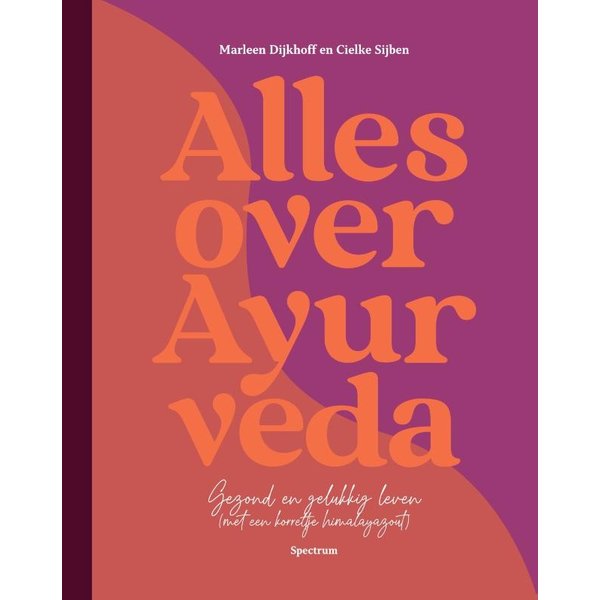 Alles over Ayuverda