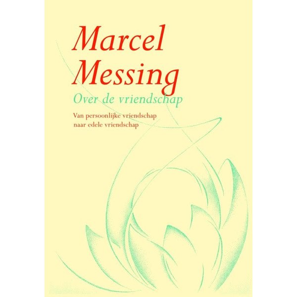 Messing, M. Over de vriendschap