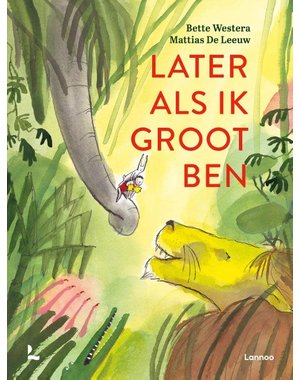  Later als ik groot ben