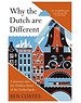  Why the Dutch are Different