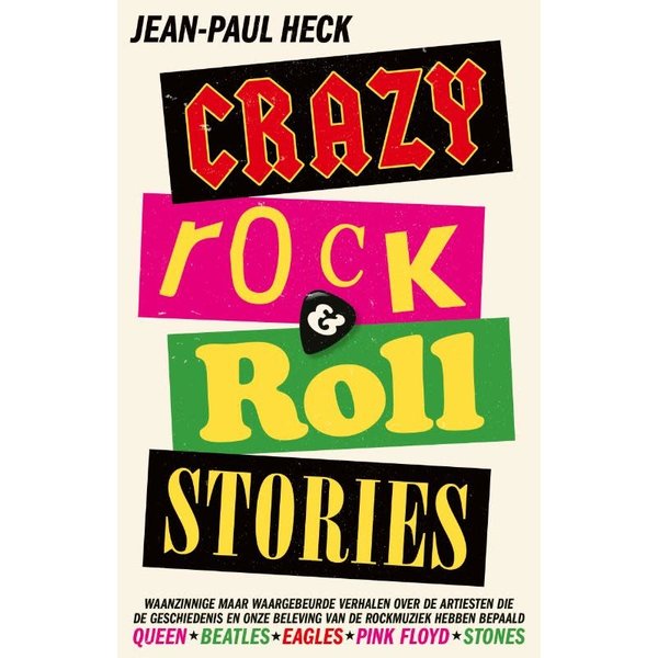 Crazy rock-'n-roll stories