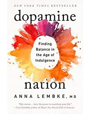  Dopamine Nation