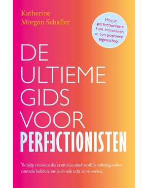  De ultieme gids voor perfectionisten