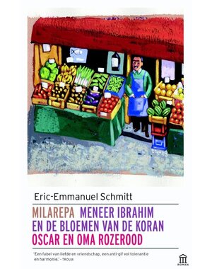  Milarepa, Meneer Ibrahim en de bloemen van de Koran, Oscar en oma rozerood