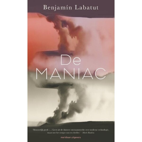 De Maniac, Benjamín Labatut, 9789493169937, Boeken