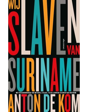  Wij slaven van Suriname