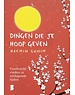  Dingen die je hoop geven