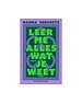 Bervoets, Hanna Leer me alles wat je weet