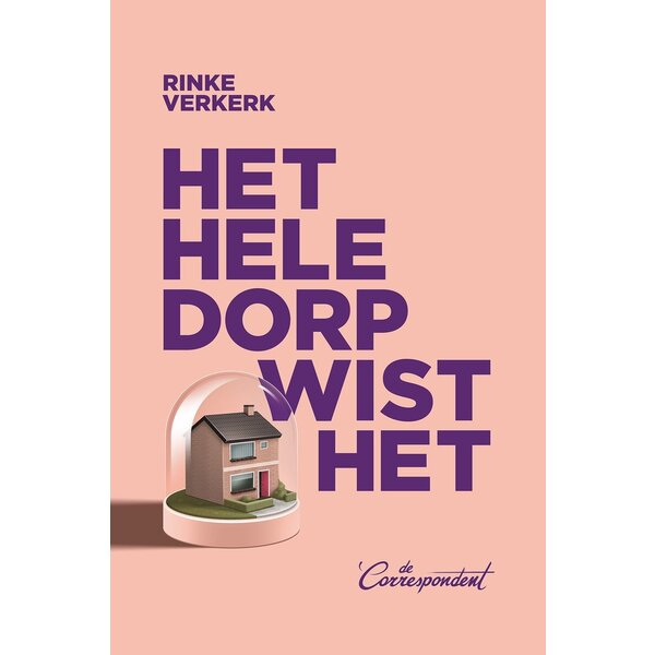 Het hele dorp wist het