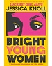  Bright Young Women
