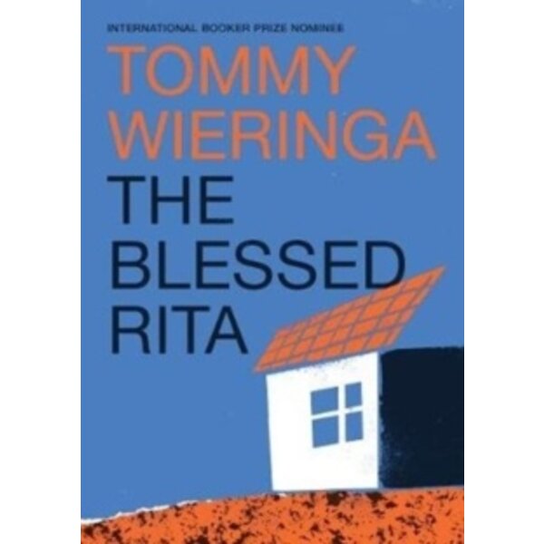 Wieringa, Tommy The Blessed Rita