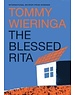 Wieringa, Tommy The Blessed Rita